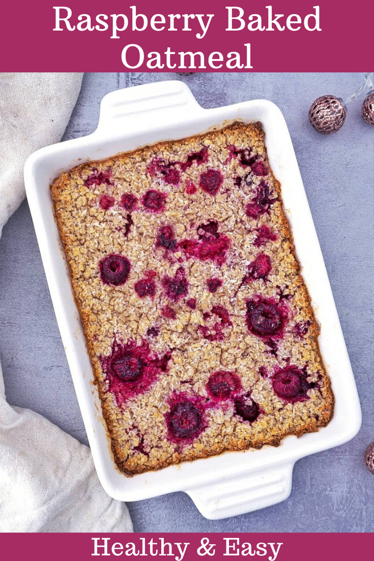 Raspberry Baked Oatmeal Recipe (Vegan)
